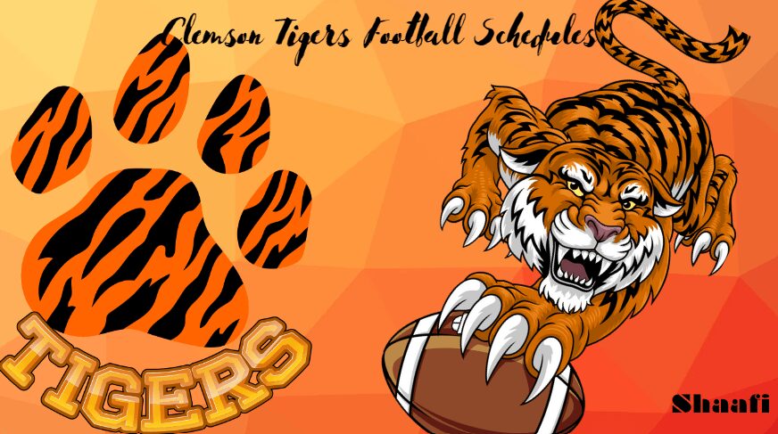 Clemson Tigers Football Schedules, The Clemson Tigers' success can be attributed to their exceptional coaching staff and talented players.