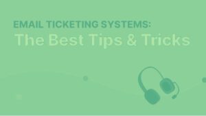 email ticketing system